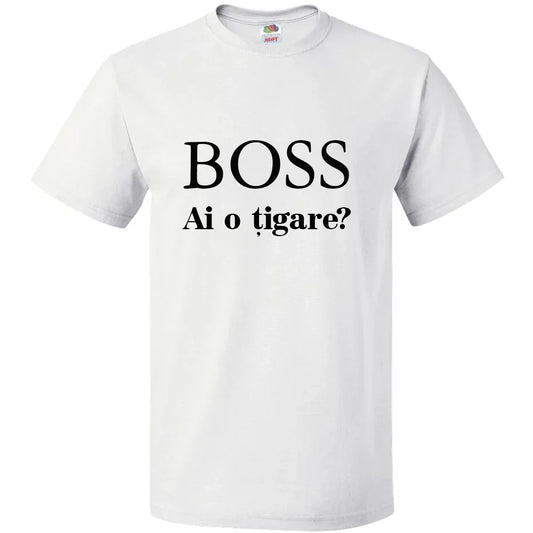 Tricou Boss ai o tigare - Tete Print