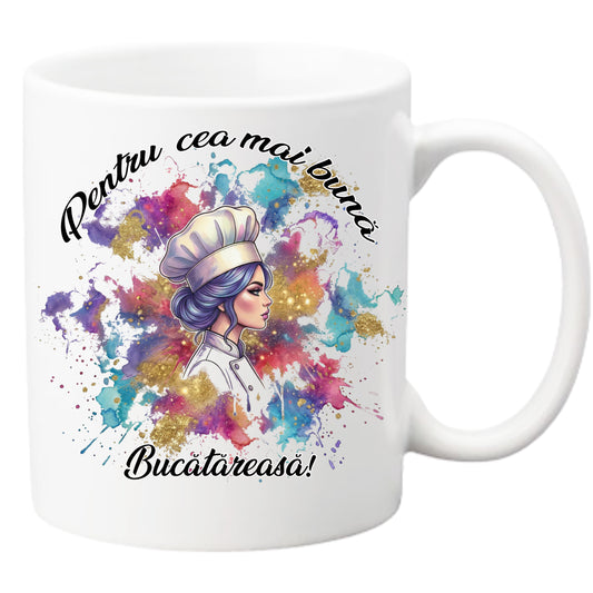 Cana Personalizata "Pentru cea mai buna Bucatareasa", Ceramica Alba, Design Colorful Splash