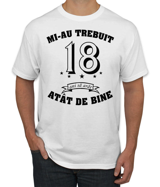 Tricou pentru 18 ani - Tete Print
