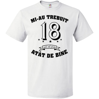 Tricou pentru 18 ani - Tete Print