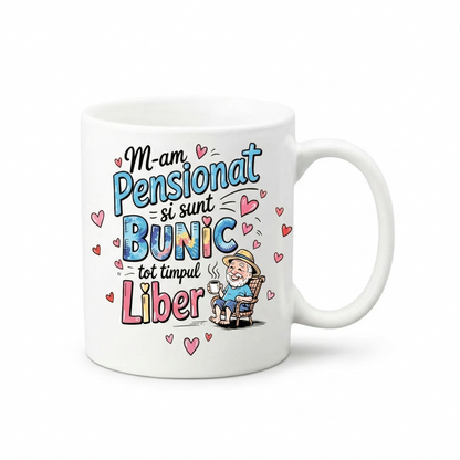 Cană Ceramică Personalizată Cadou Pensionare Bunic - "M-am Pensionat și Sunt Bunic"