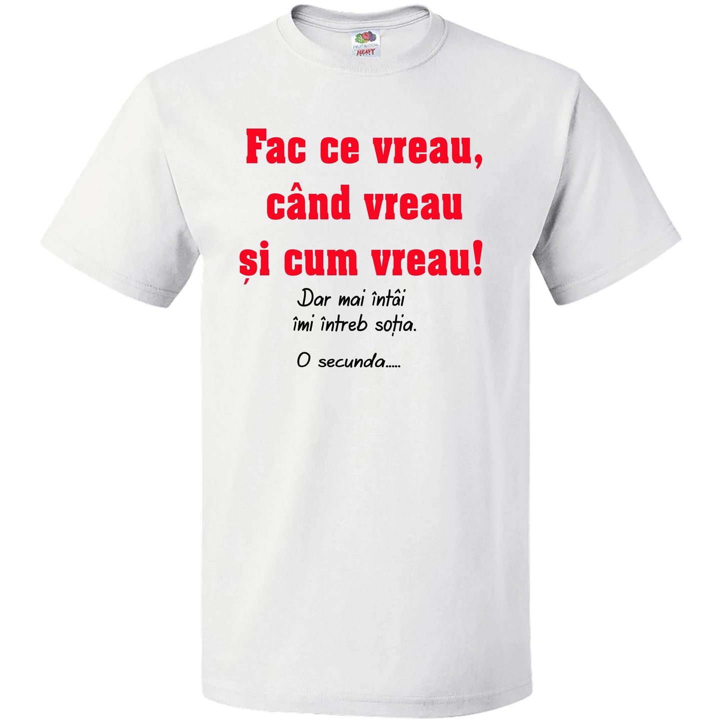 Tricou Fac ce vreau - Tete Print
